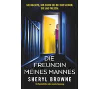 Die Freundin meines Mannes: Ein Psychothriller voller rasanter Spannung