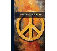 Die Friedens-Warte