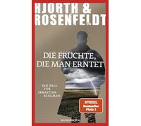 Die Früchte, die man erntet: Kriminalroman: 7