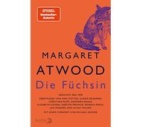 Die Füchsin: Gedichte 1965-1995, mit einem Vorwort von Michael Krüger