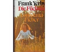 Die Füchsin / Oder Louisane Fieber
