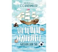 Die fünfte Wahrheit - Geister der See: Ein Urban Fantasy Roman auf hoher See