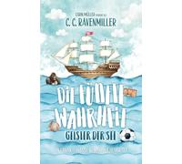 Die fünfte Wahrheit - Geister der See: Urban Fantasy wie du sie noch nie gelesen hast.