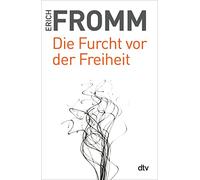 Die Furcht vor der Freiheit: 35024