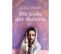 Die Gabe der Malerin: Roman | Netflix-Serie der 'Hennakünstlerin' mit Freida Pinto in Planung | Inspiriert vom Leben der Frida Kahlo Indiens | Amrita Sher-Gil