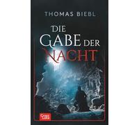 Die Gabe der Nacht (Cross Lake Saga)