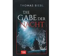 Die Gabe der Nacht (Cross Lake Saga)