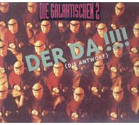 Die Galaktischen 2 - Der da! [Single-CD]
