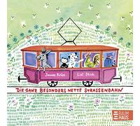 Die ganz besonders nette Straßenbahn: Der Klassiker von James Krüss als Pappbilderbuch für die Kleinen