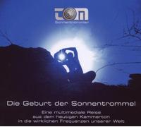 Die Geburt der Sonnentrommel