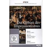 Die Geburt des Impressionismus: Manet/Renoir/Monet [Alemania] [DVD]