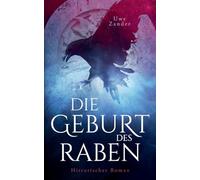 Die Geburt des Raben: Ein Inquisitor Corvus Roman: 1
