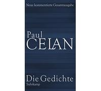 Die Gedichte: Neue kommentierte Gesamtausgabe