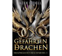 Die Gefährtin der Drachen (German Discreet Cover Edition): Fantasy Drachenwandler Liebesroman (Ihr königliches Drachenrudel)