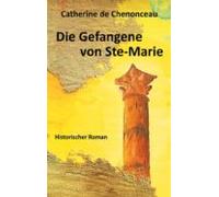 Die Gefangene Von Ste-marie (ebook)