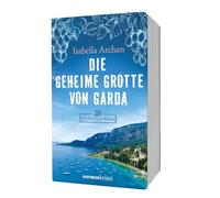 Die geheime Grotte von Garda: Ein Gardasee-Krimi: 347 (HAYMON TASCHENBUCH)