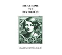 Die geheime Tür des Erfolgs