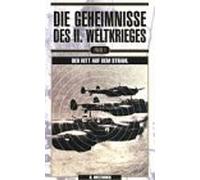 Die Geheimnisse des II. Weltkrieges - 1. Der Ritt auf dem Strahl [Alemania] [VHS]