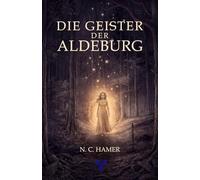 Die Geister der Aldeburg