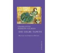 Die Gelbe Tapete (ebook)