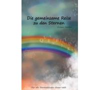 Die Gemeinsame Reise Zu Den Sternen (ebook)