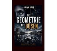 Die Geometrie des Bösen