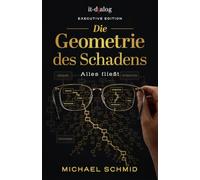 Die Geometrie des Schadens: Alles fließt (KI-Macherreihe 2026)