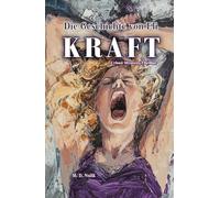 Die Geschiche von Eli - Kraft: Urban Mystery Thriller (Die Geschichte von Eli: Mut - Kraft - Weisheit)