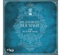 Die Geschichte Der Magie Für Potter-fans (audiolibro)