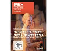 Die Geschichte des Südwestens - Wie wir wurden, was wir sind