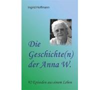 Die Geschichte(n) Der Anna W. (ebook)