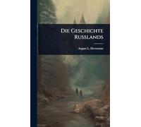 Die Geschichte Russlands