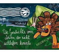 Die Geschichte vom Löwen, der nicht schlafen konnte: Vierfarbiges Bilderbuch