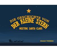Die geschichte von der kleine stern meeting santa claus