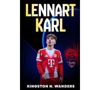 Die Geschichte von Lennart Karl: Der Weg eines jungen deutschen Fußballtalents