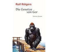 Die Gesetze von Gor