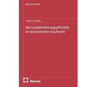 Die Gewährleistungspflichten im koreanischen Kaufrecht: 23