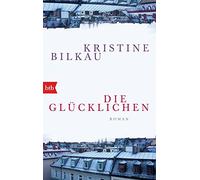 Die Glucklichen