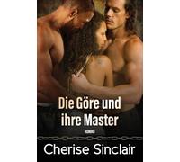 Die Göre und ihre Master: 12 (Die Master der Shadowlands)