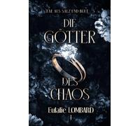 Die Götter des Chaos (Fae aus Salz und Blut)