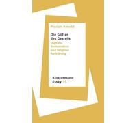 Die Götter des Gestells: Digitale Restauration und religiöse Aufklärung: 15