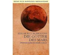 DIE GÖTTER DES MARS: Zweiter Band des MARS-Zyklus