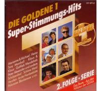 Die Goldene 1: Super-Stimmungs-Hits 2 - Klaus & Klaus, Wolfgang Fierek, Marianne & Michael, Maxl Graf..