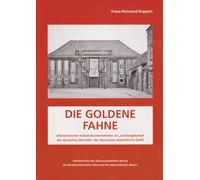 Die Goldene Fahne: Delmenhorster Industrieunternehmen im "Leistungskampf der deutschen Betriebe" der Deutschen Arbeitsfront (DAF)