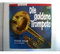 Die goldene Trompete, Z.B. O mein Papa, I love Paris u.v.a.,