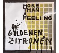 Die Goldenen Zitronen – More Than a Feeling – Vinilo – Importación USA
