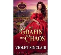 Die Gräfin des Chaos (Mischief and Mayhem - German Editions)