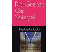 Die Grenze der Spiegel...