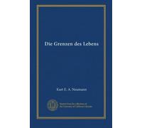 Die Grenzen des Lebens
