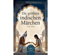 Die größten indischen Märchen
